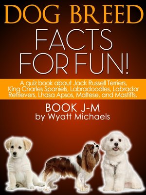 cover image of Dog Breed Facts for Fun! Book J-M